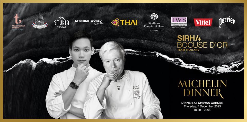 MICHELIN Dinner - Collaboration between Bocuse d'Or and Sindhorn Kempinski