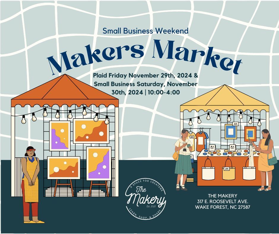 Small Business Weekend | Maker's Market