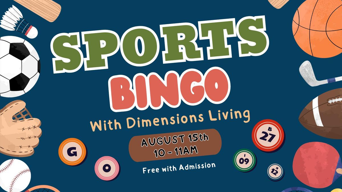 Sports Bingo w\/ Dimensions Living!