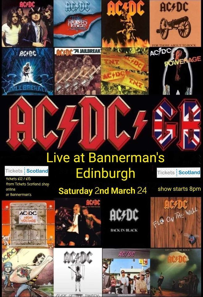 ACDC GB live at BANNERMANS EDINBURGH 