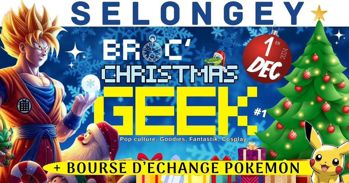 CHRISTMAS GEEK - SELONGEY 2024