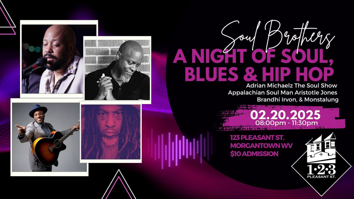 Soul Brothers: A Night of Soul, Blues, and Hip Hop