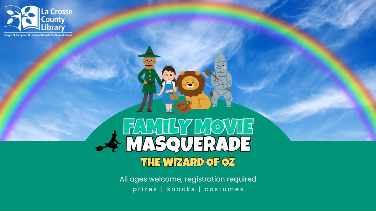 Family Movie Masquerade: The Wizard of Oz