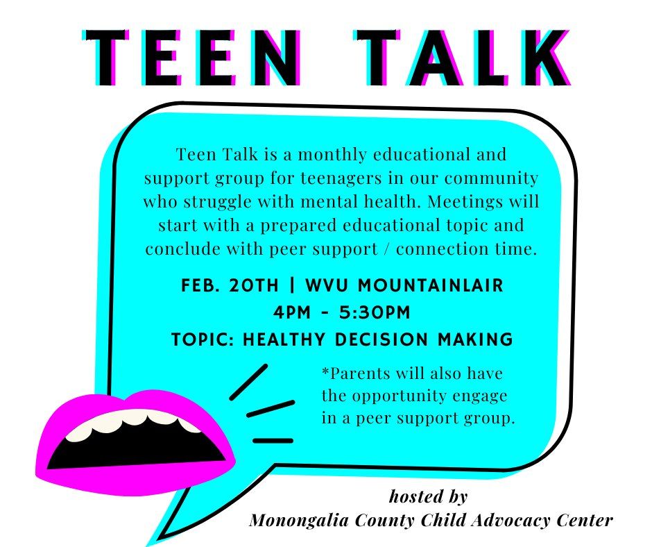 Teen Talk: February Meeting - Healthy Decision Making