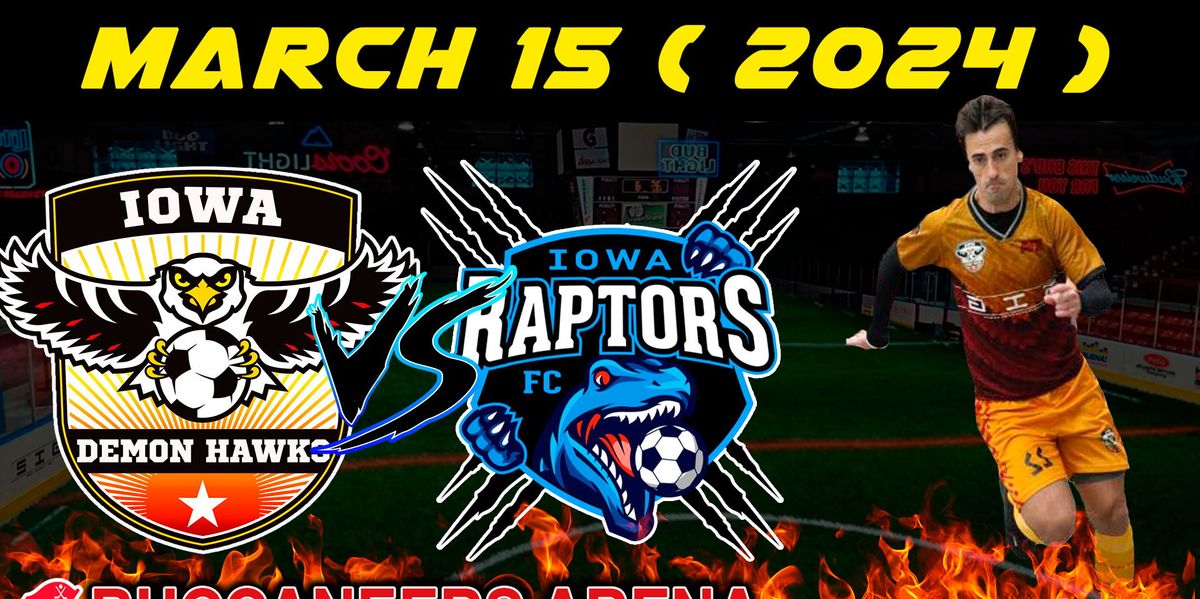 Iowa Demon Hawks at Iowa Raptors FC