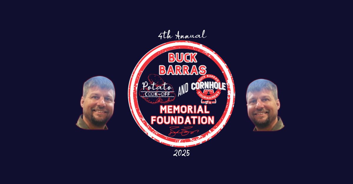 4th Annual Buck Barras Memorial Foundation Potato Cook-Off & Cornhole Tournament