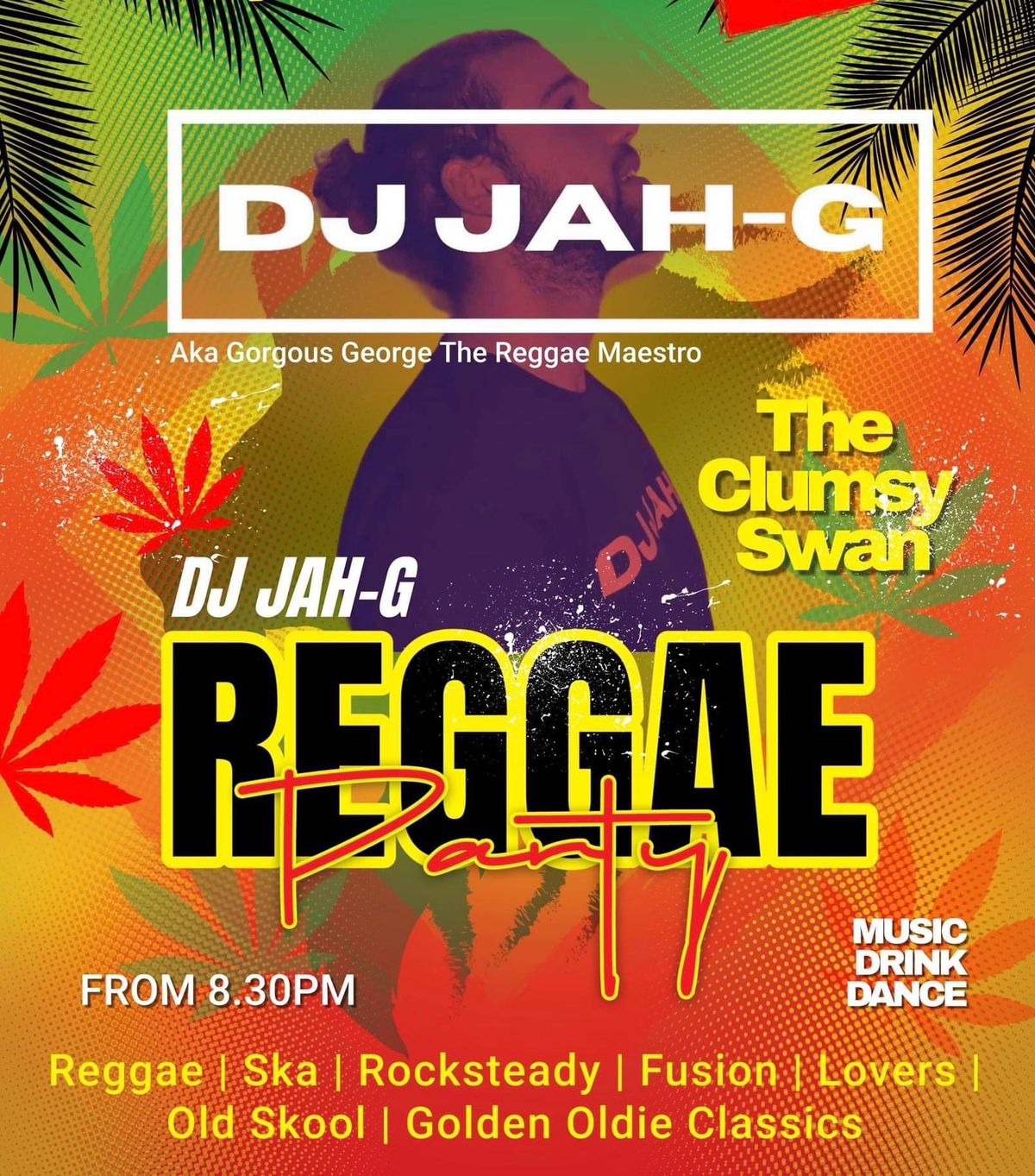 DJ JAH G REGGAE PARTY 