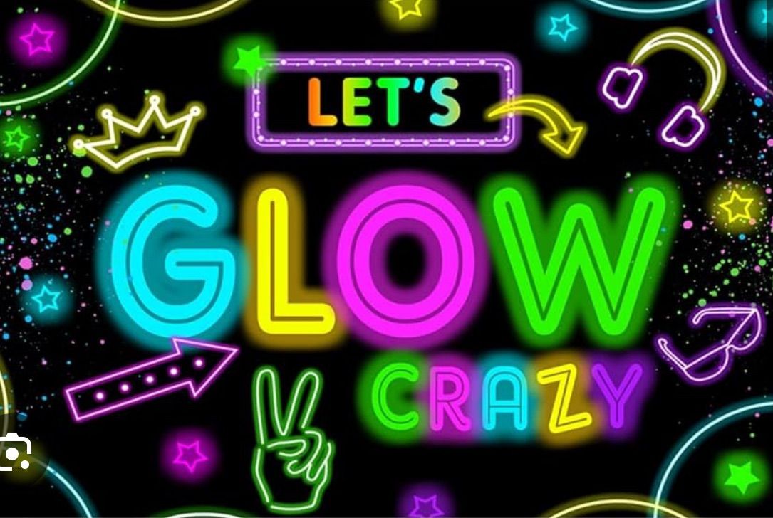 Save the date - Glow Party! 