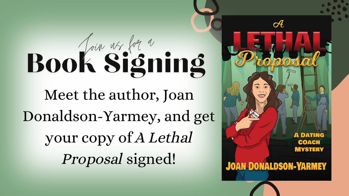 A Lethal Proposal Book Signing