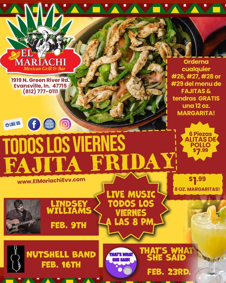 Friday Friday + LIVE MUSIC, El Mariachi Mexican Restaurant Evansville ...