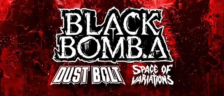 La TAF et BOOMERANG pr\u00e9sentent BLACK BOMB A + DUST BOLT + SPACE OF VARIATIONS