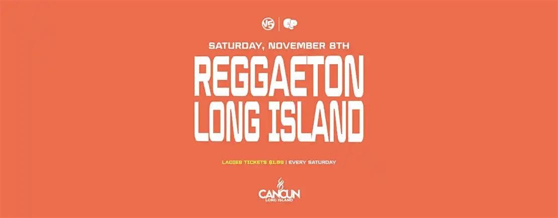 Blue Glove Presents: REGGAETON LONG ISLAND SATURDAY'S 2025 | CANCUN | V5