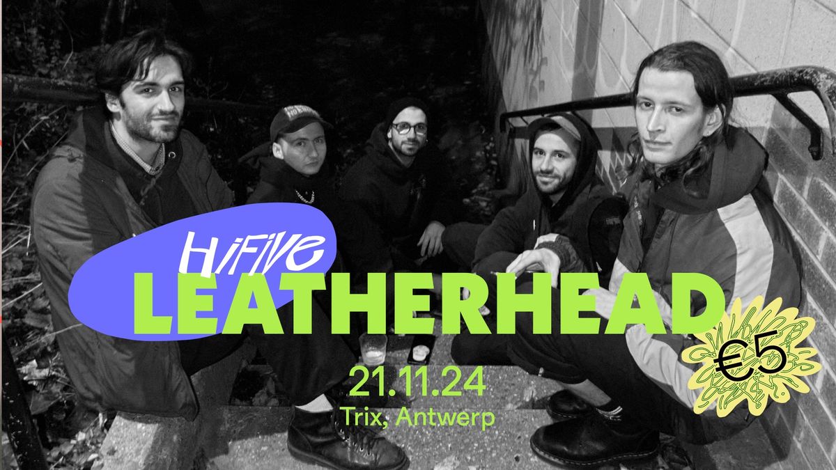 Leather.head \/ Trix - Hifive Concert!