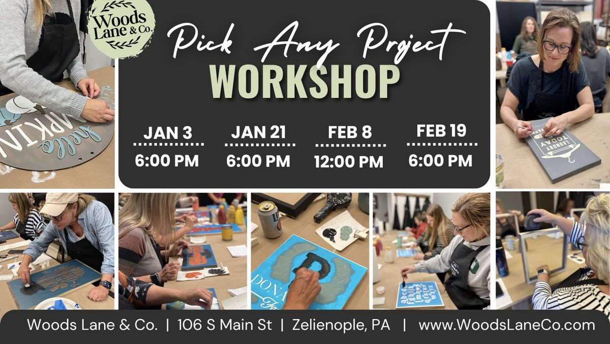 Pick Any Project Public Workshop