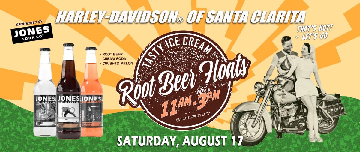 Harley-Davidson of Santa Clarita Root Beer Float Day