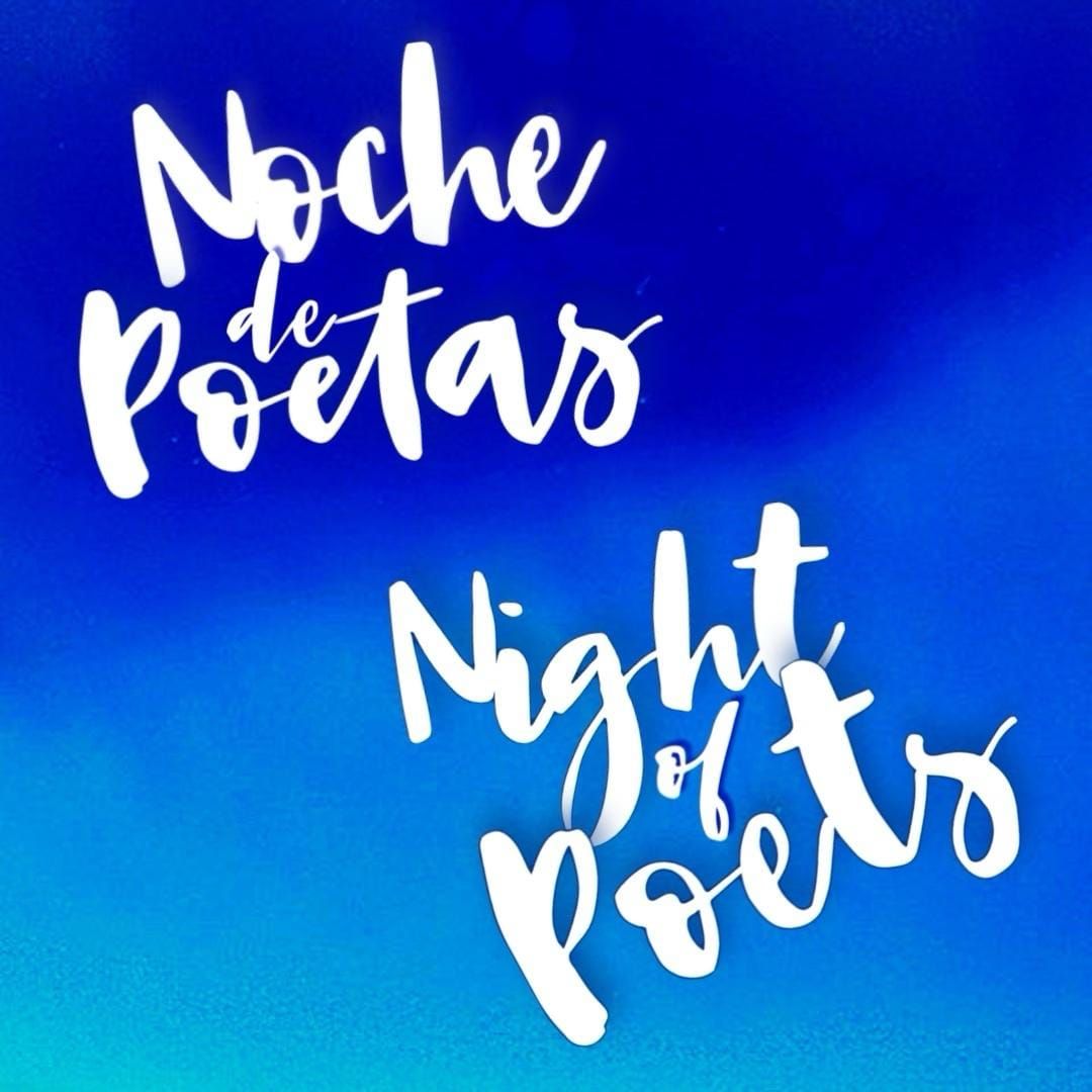 Night of Poets - Noche de Poetas