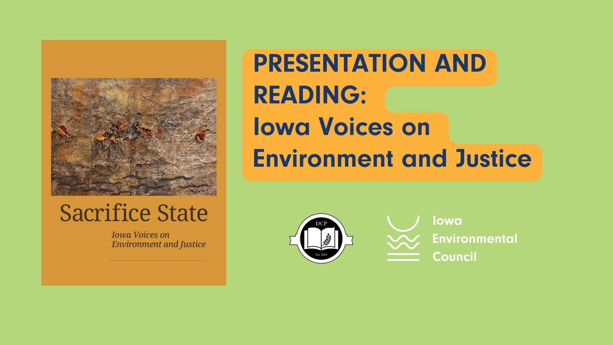 Iowa Voices on Environment and Justice - Des Moines Public Library East Side