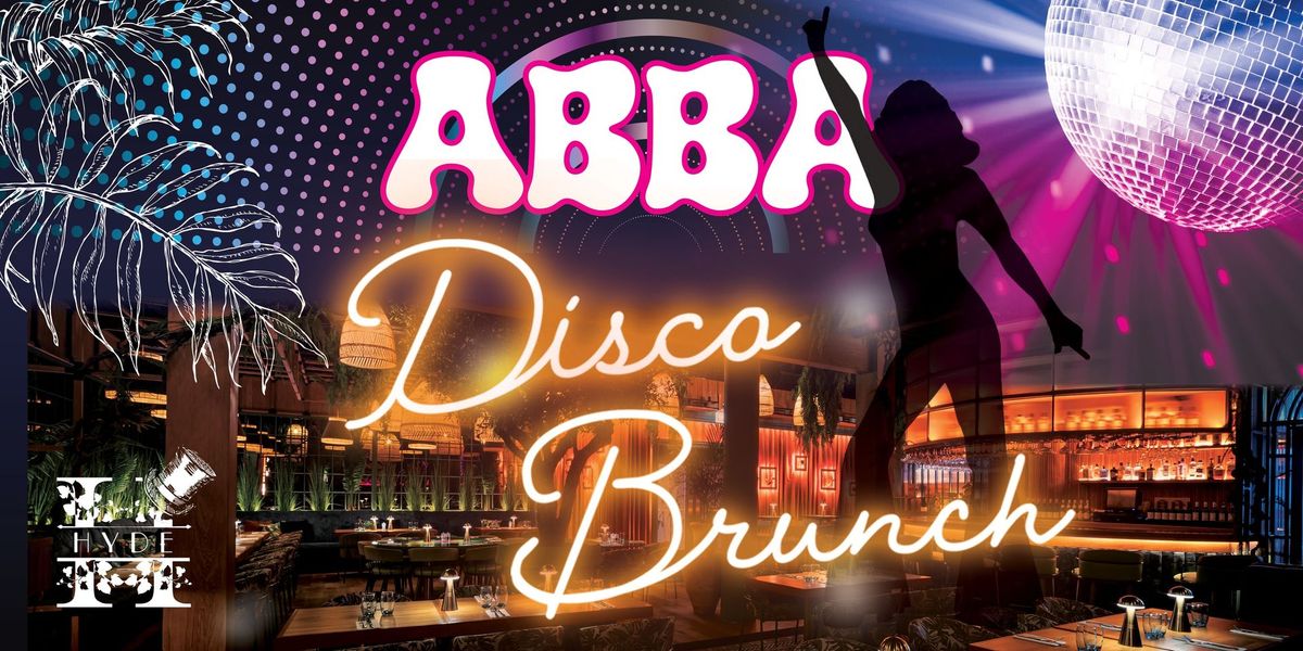 HYDE ABBA DISCO BRUNCH 