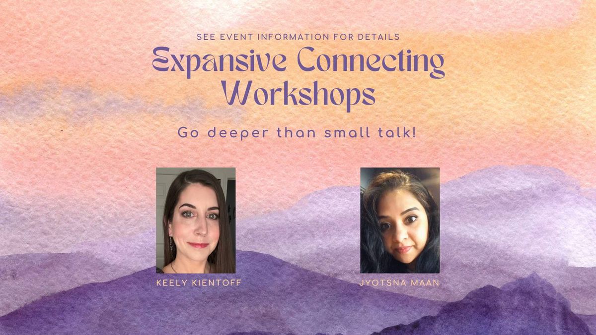 Expansive Connecting Workshop