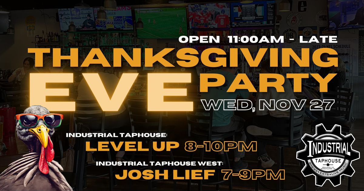 Thanksgiving Eve Party @ IT West