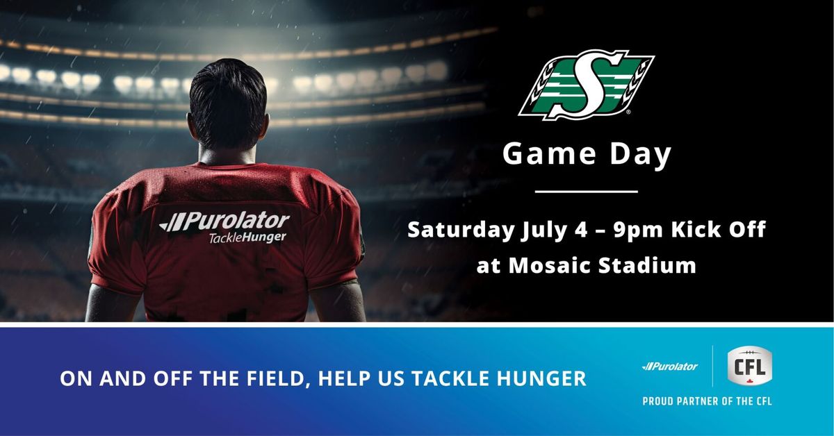 Purolator Tackle Hunger Game Day Food Drive: Saskatchewan Roughriders