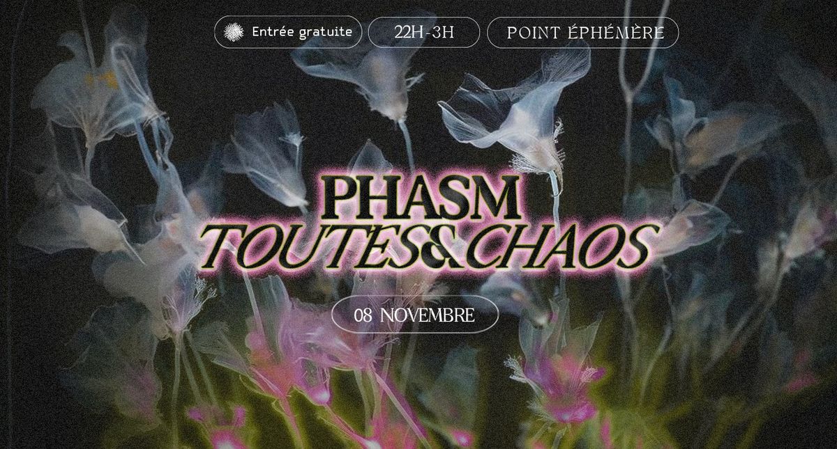 Phasm & Chaos