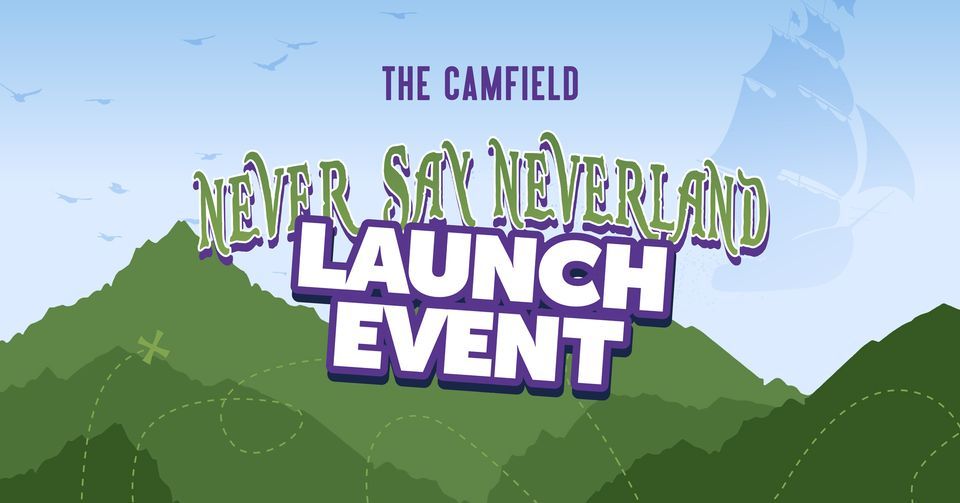Never Say Neverland Launch Party