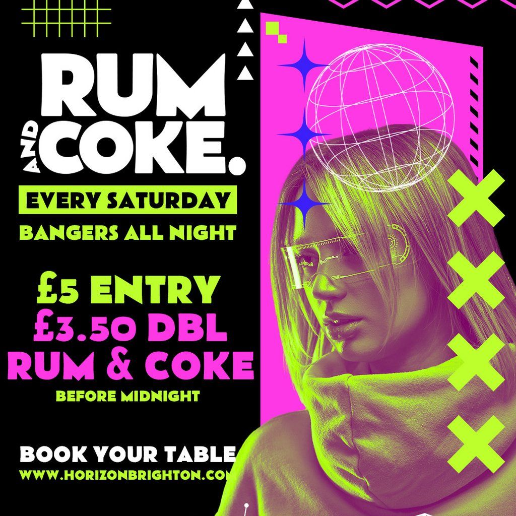 Rum & Coke @ Horizon - 15\/11\/25