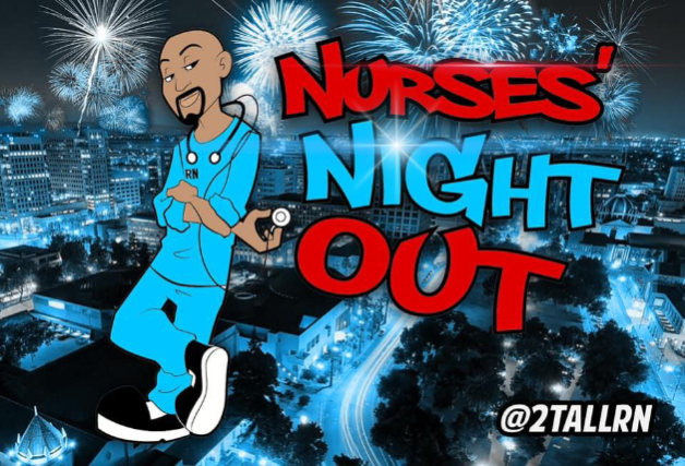 Nurse's Night Out Starring Greg "G" Williams