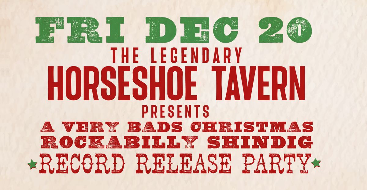 A Very Bads Christmas Rockabilly Shindig Record Release 