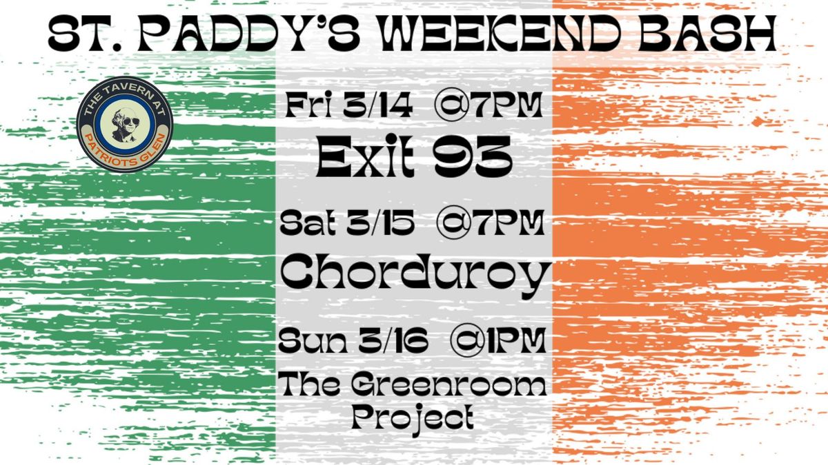 Band Lineup for St. Paddy's Weekend Bash!!