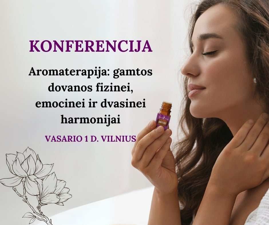 Aromaterapija: gamtos dovanos tavo fizinei, emocinei ir dvasinei harmonijai