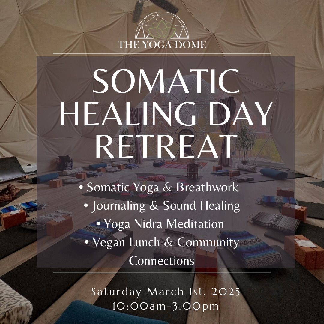 Somatic Healing Day Retreat 