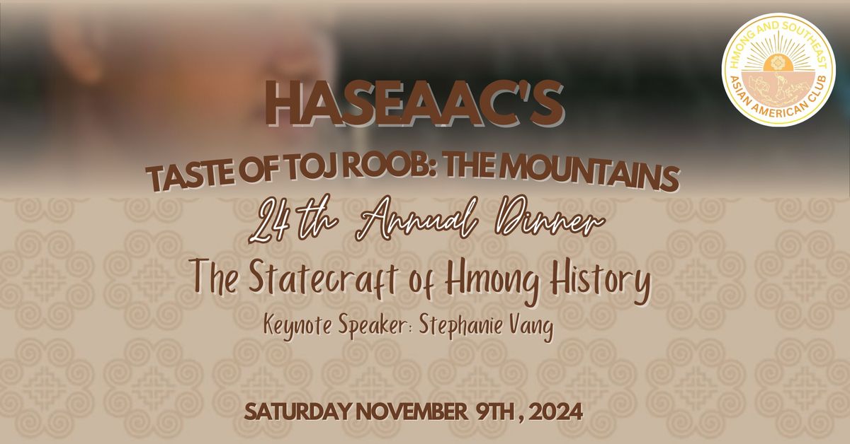 HaSEAAC's Taste of Toj Roob: The Mountains 24th Annual Dinner