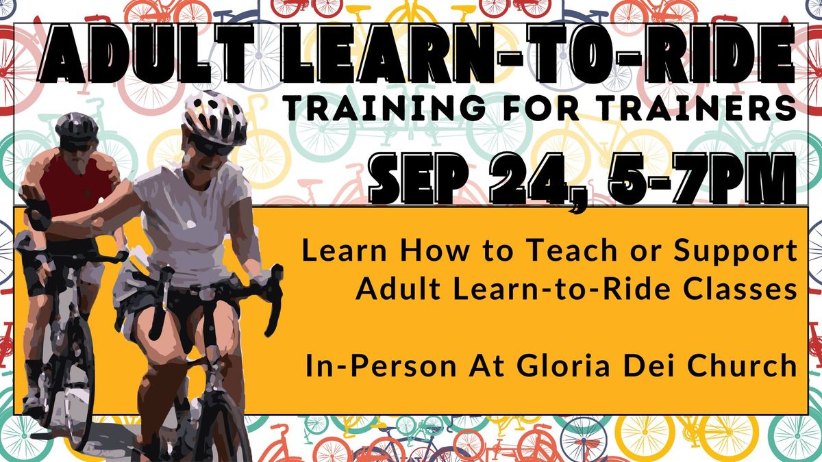 Adult Learn-to-Ride Training for Trainers