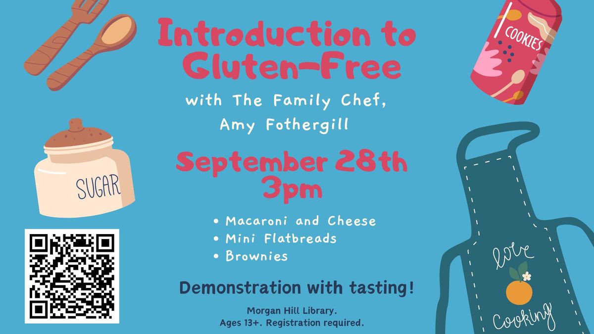 Introduction to Gluten-Free