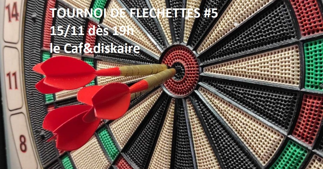 Tournoi de Fl\u00e9chettes #5