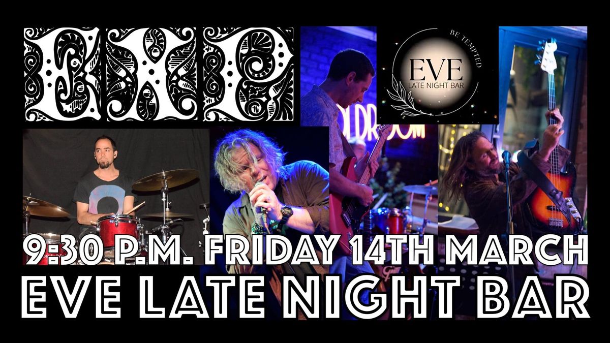 EXP rocks Eve Late Night Bar