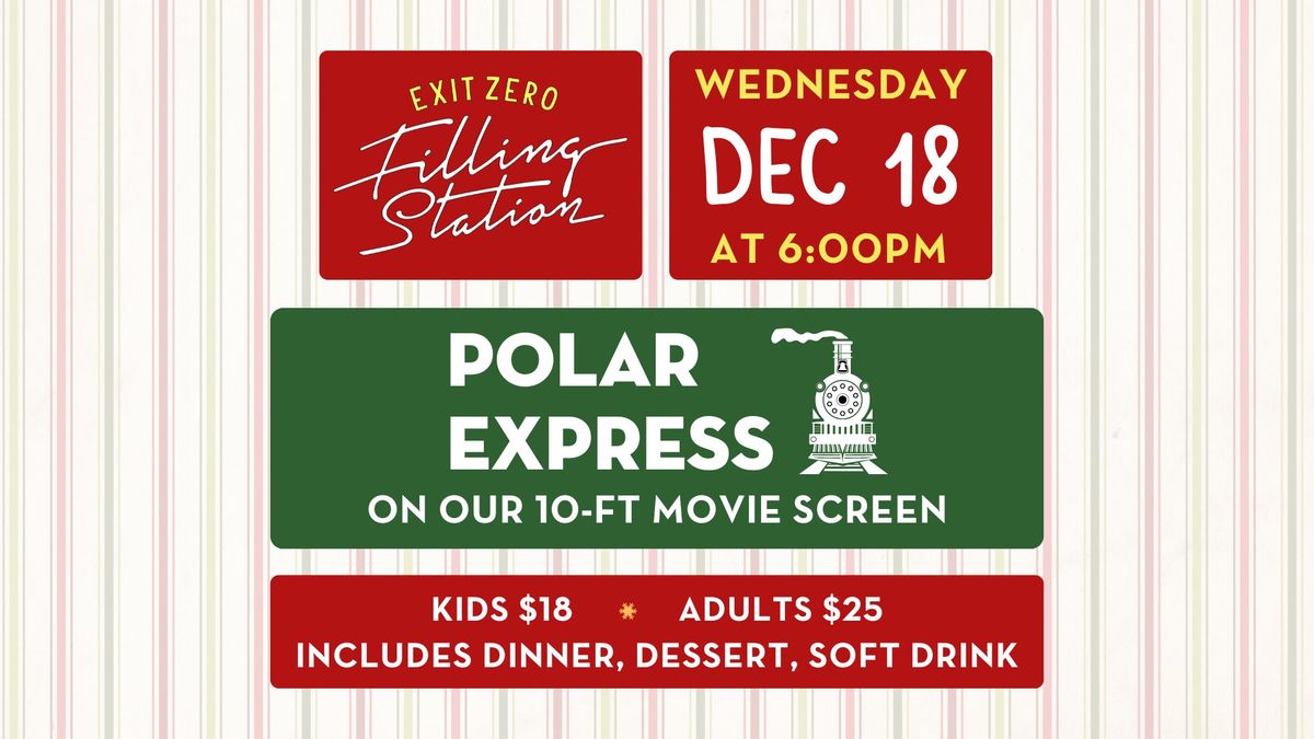 Polar Express Night