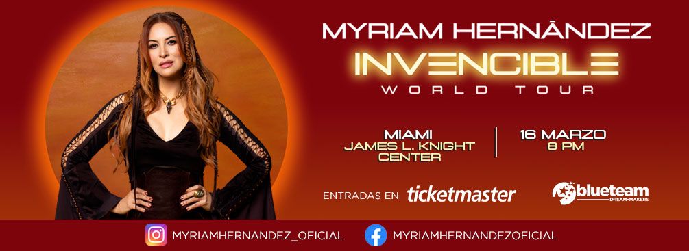 Myriam Hernandez - Invencible Usa Tour 2024