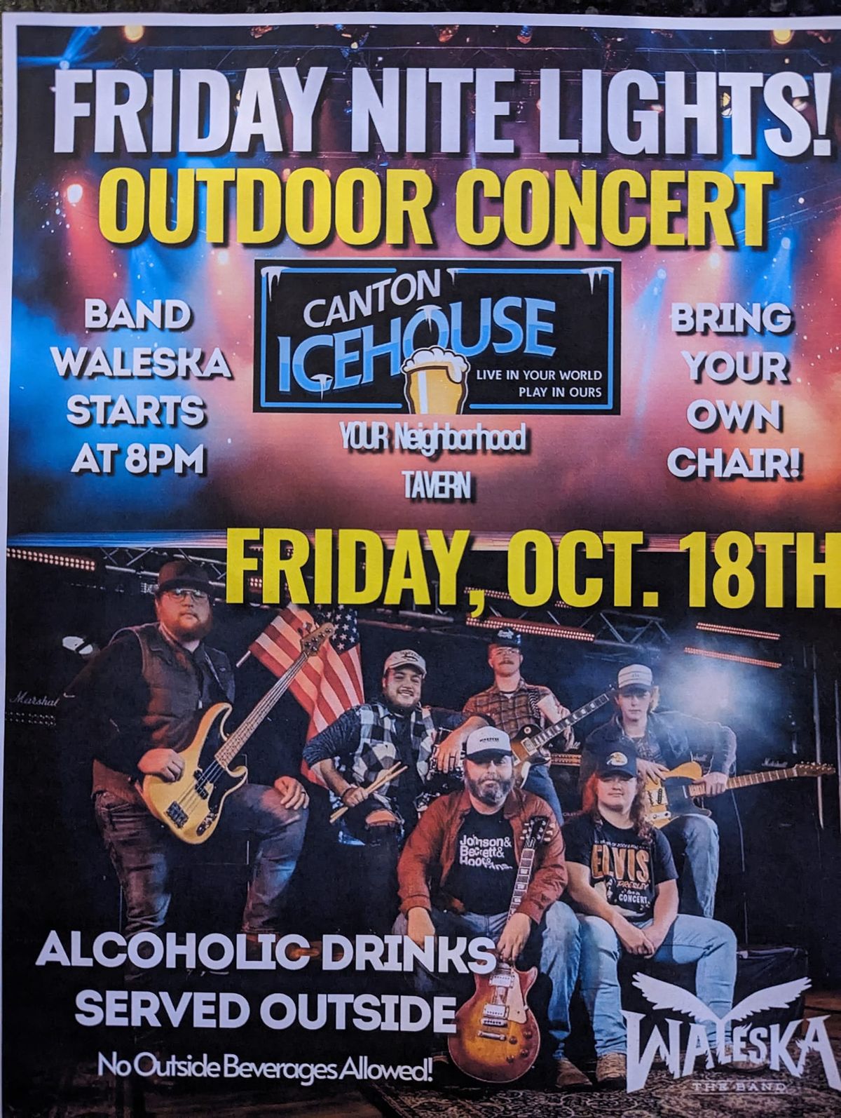 Friday Nite Lights Outdoor Concert with Band Waleska!!