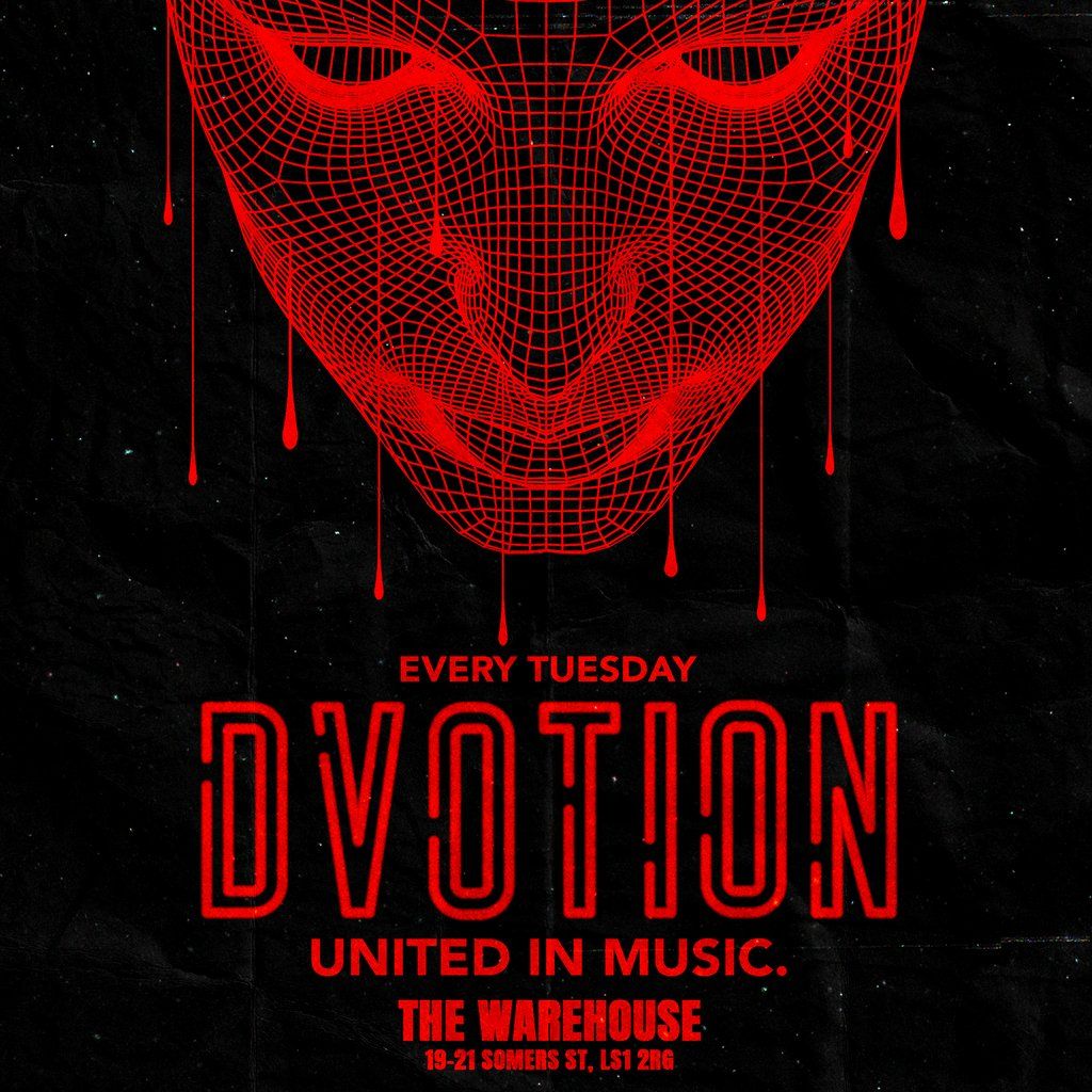Dvotion \/\/ Every Tuesday at the Warehouse - Your Home of Music