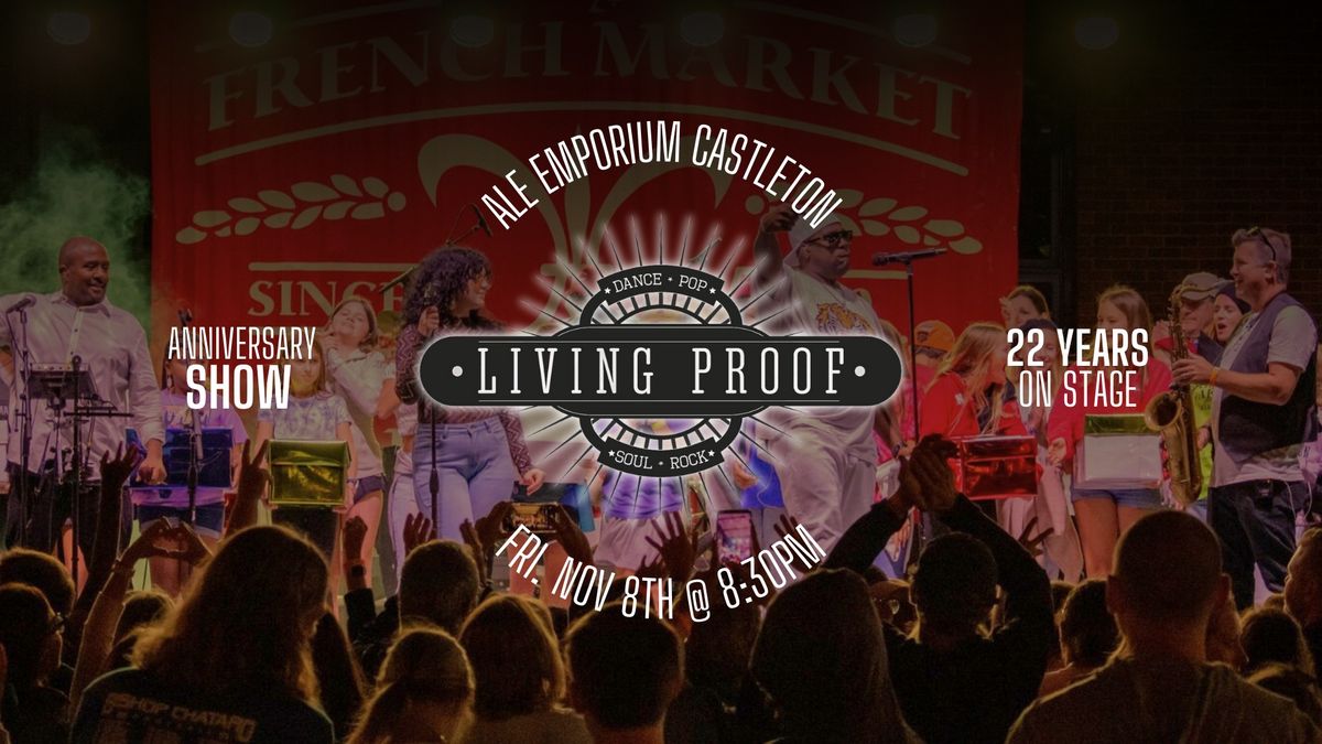 Living Proof Anniversary Show @ Ale Emporium Castleton