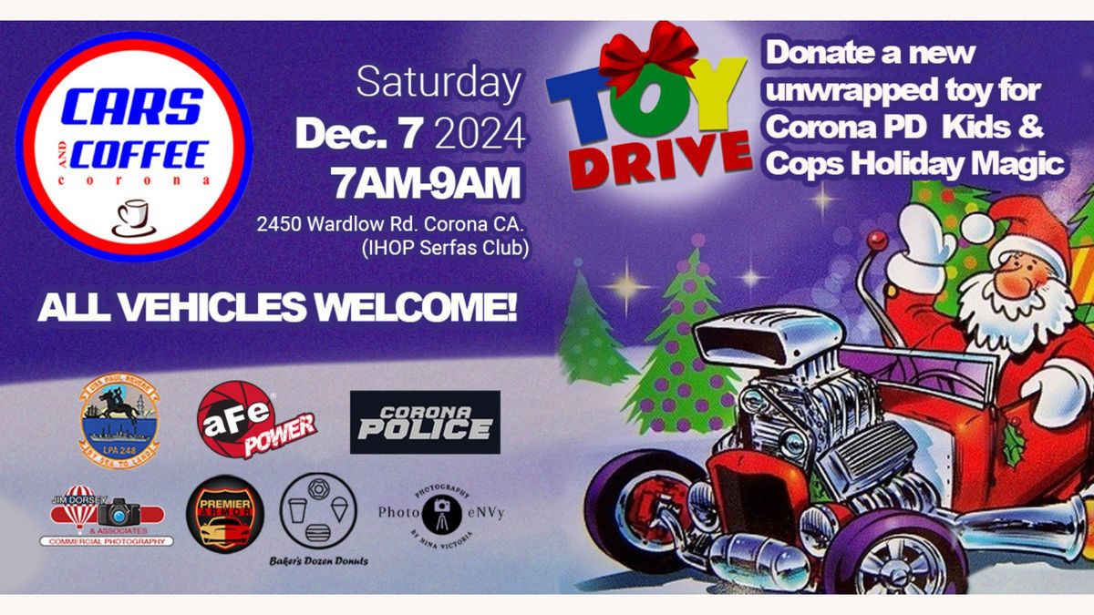 Cars & Coffee - KIDS & COPS TOY DRIVE