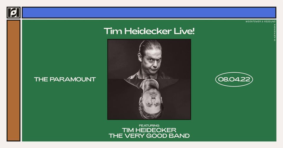 Tim Heidecker Live! at Paramount Theatre