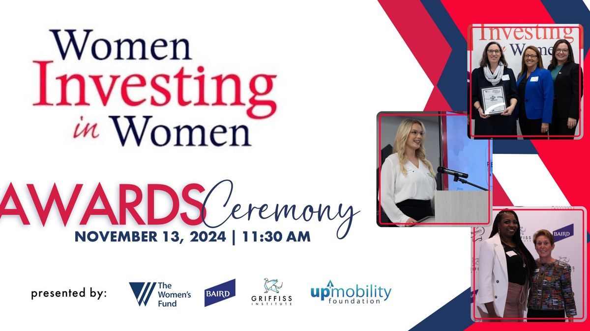 3rd Annual Women Investing In Women Awards Ceremony