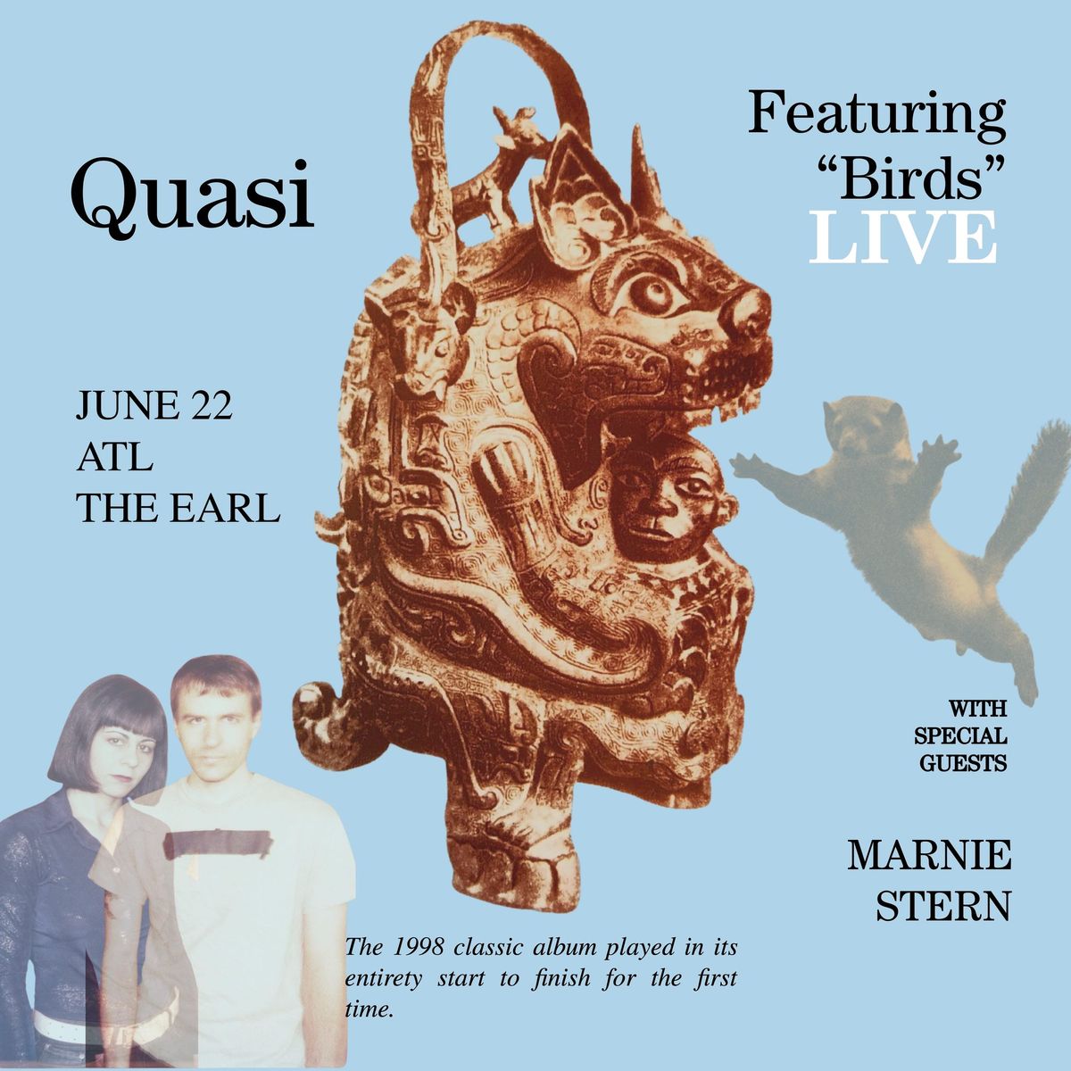 Quasi - Featuring "Birds" Tour w\/ Marnie Stern at The EARL