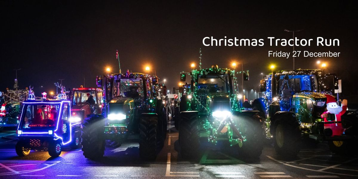 Christmas Tractor Run (re-scheduled)