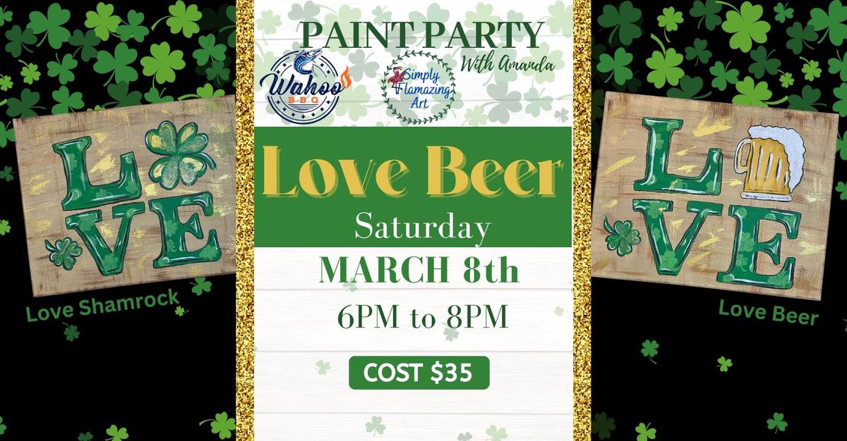 Love Beer Paint Night