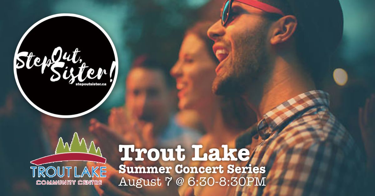 Trout Lake Summer Concert Series